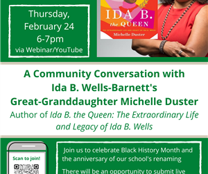 “Ida B. the Queen” – Black History Month Virtual Event at Wells High School